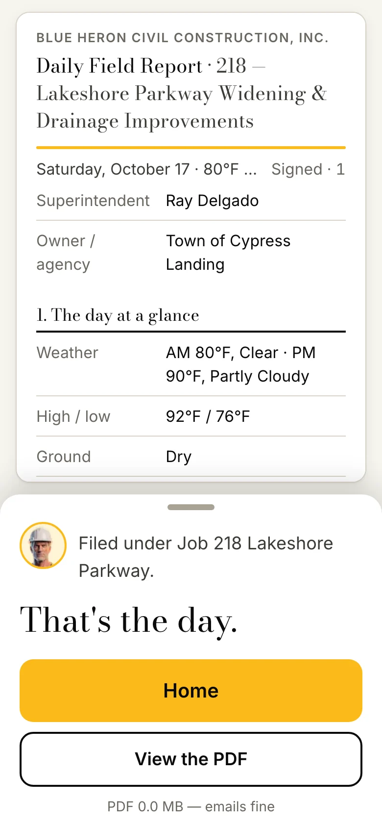 The filed daily report on a phone: 'Filed under Job 218. That's the day.' with a View the PDF button